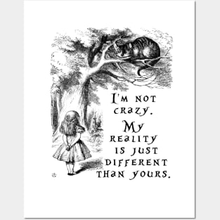 I'm not crazy - Alice in Wonderland Posters and Art